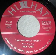 Dick Cary , Joe Leahy - Melancholy Baby / Rhumba Basico