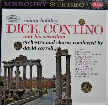 Dick Contino And His Accordion, David Carroll & His Orchestra And David Carroll & His Chorus - Roman Holiday
