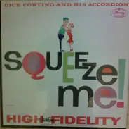 Dick Contino - Squeeze Me