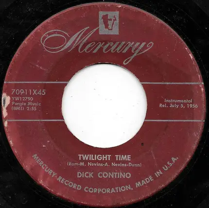 Dick Contino - Mexicali Rose / Twilight Time