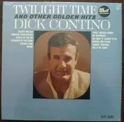 LP - Dick Contino - Twilight Time And Other Golden Hits - Mono