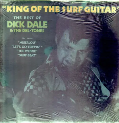 Dick Dale and his Del-Tones - King of the Surf Guitar (The Best Of)