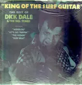 Dick Dale and His Del-Tones - King of the Surf Guitar (The Best Of)