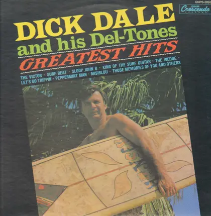 Dick Dale & His Del-Tones - Greatest Hits