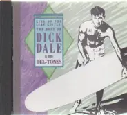 Dick Dale & His Del-Tones - The Best Of