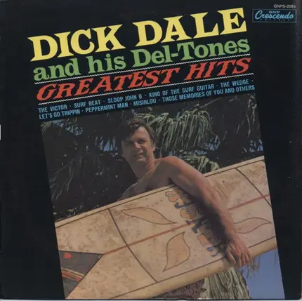 Dick Dale & His Del-Tones - Greatest Hits