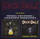 Double CD - Dick Dale - Tribal Thunder & Unknown Territory