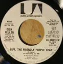 7inch Vinyl Single - Dick Feller - Biff, The Friendly Purple Bear - promo copy
