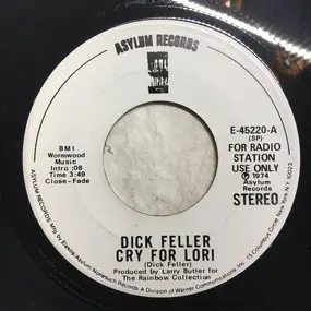 Dick Feller - Cry For Lori