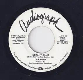 Dick Feller - Instant Glue