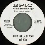 Dick Flood - King Or A Clown