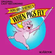 CD - Dick Gallagher / Mark Waldrop - Howard Crabtree's When Pigs Fly
