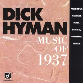 Dick Hyman - Music Of 1937