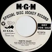Dick Hyman And His Orchestra - Tokyo Alley / Sweet Georgia Brown