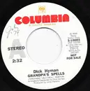 7inch Vinyl Single - Dick Hyman - Grandpa's Spells / The Pearls