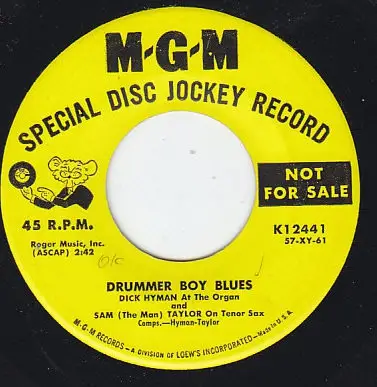 Dick Hyman & Sam Taylor - Look Up / Drummer Boy Blues