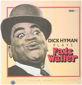 Dick Hyman - Dick Hyman Plays Fats Waller