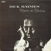 LP - Dick Haymes - Rain Or Shine - Textured Sleeve