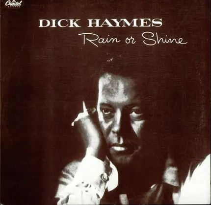 Dick Haymes - Rain or Shine