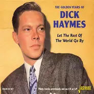 Dick Haymes - The Golden Years Of