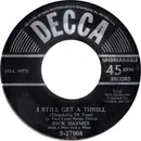 7inch Vinyl Single - Dick Haymes With 4 Hits And A Miss - I Still Get A Thrill (Thinking Of You) / Roses