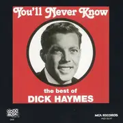 CD - Dick Haymes - You'll Never Know The Best Of Dick Haymes