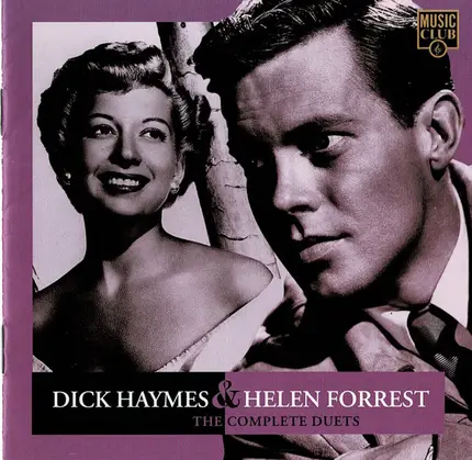 Dick Haymes & Helen Forrest - The Complete Duets