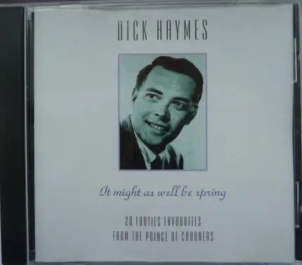 Dick Haymes - It Might As Well Be Spring