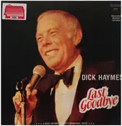 Dick Haymes - Last Goodbye