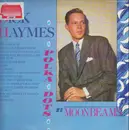 LP - Dick Haymes - Polka Dots & Moonbeams