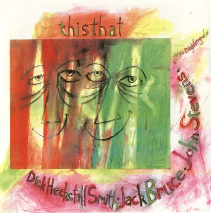 Dick Heckstall-Smith / Jack Bruce / John Stevens - This That