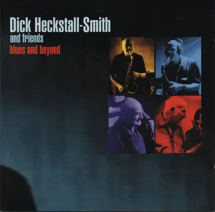 Dick Heckstall-Smith - Blues and Beyond