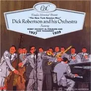 Dick Robertson & His Orchestra - The New York Session Man