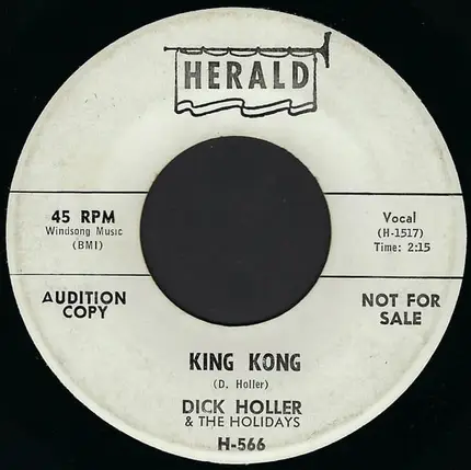 Dick Holler And The Holidays - King Kong / Girl Next Door