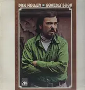 Dick Holler - Someday Soon