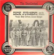 Dick Jurgens & His Orchestra - The Uncollected - 1937-39