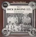 LP - Dick Jurgens & His Orchestra - The Uncollected Vol. 3 - 1938