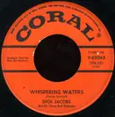 7inch Vinyl Single - Dick Jacobs Orchestra / Dick Jacobs Orchestra - Whispering Waters