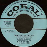 Dick Jacobs Orchestra - 'Main Title' And 'Molly-O'