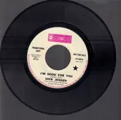 Dick Jensen - Jealous Feeling / I'm Good For You