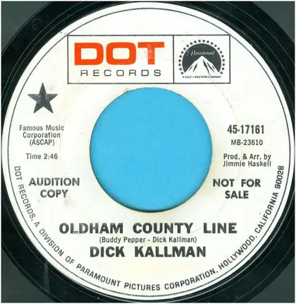 Dick Kallman - Oldham County Line / It's Lonely