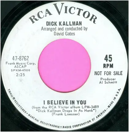 Dick Kallman - On A Clear Day (You Can See Forever) / I Believe In You