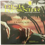 Dick Kesner and His Magic Stradivarius - The Music Of Hawaii