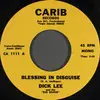 7inch Vinyl Single - Dick Lee And The 'Big Sound' - Blessing In Disguise