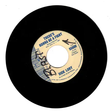 Dick Lory - Crazy Arms / There's Gonna Be A Fight