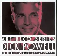 Dick Powell - In Hollywood (1933•1935)