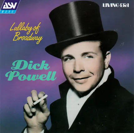 Dick Powell - Lullaby Of Broadway