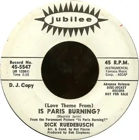 Dick Ruedebusch - (Love Theme From) Is Paris Burning?