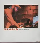 Dick Richards - amanacer