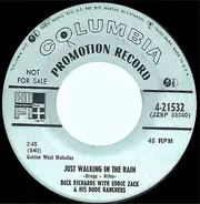 Dick Richards With Eddie Zack And His Dude Ranchers - Just Walking In The Rain